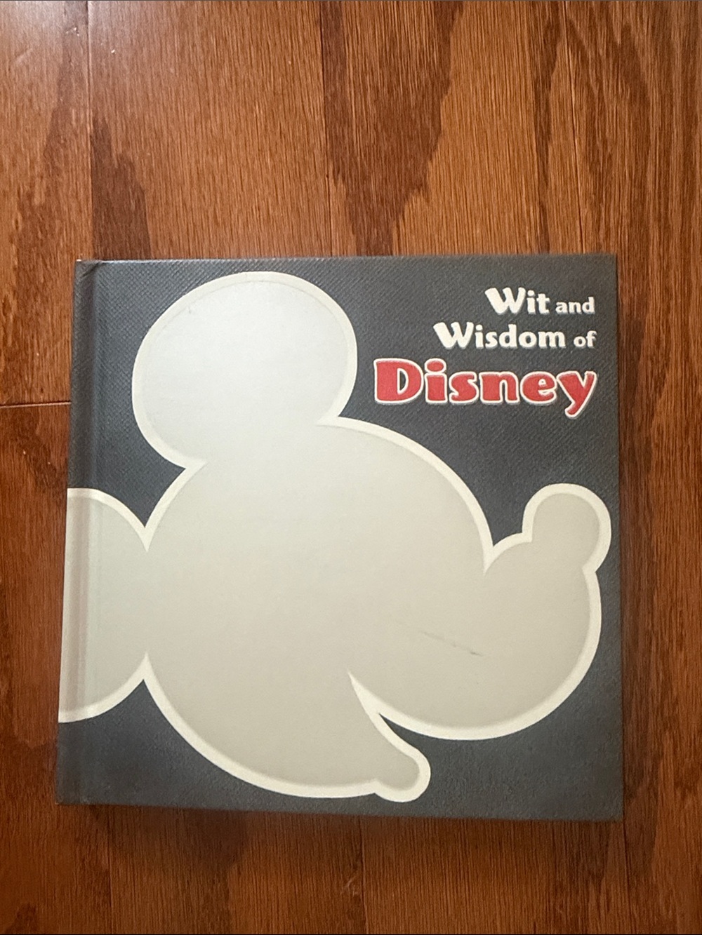 Wit and Wisdom of Disney Hallmark Hardcover Quote Gift Book 2011